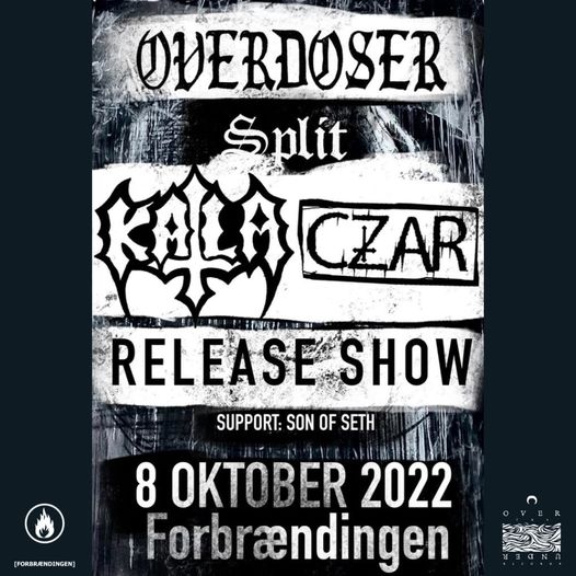 KATLA / CZAR - "OVERDOSER releaseshow - October 8th